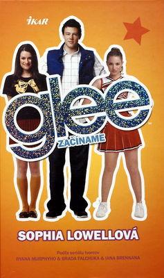 Glee - začíname (Sophia Lowellová)